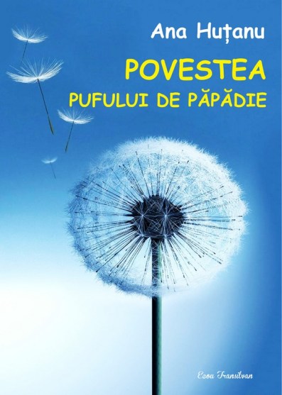 Ana Hutanu-Pov. pufului de papadie